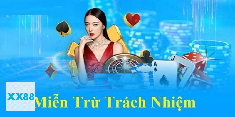 Miễn Trừ Trách Nhiệm - Miễn Trừ Trách Nhiệm xx888 là gì? Miễn Trừ Trách Nhiệm - Miễn Trừ Trách Nhiệm xx888 là gì?