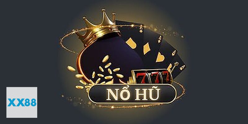 Nổ hũ 52 - Hiểu đúng về dòng game nổ hũ